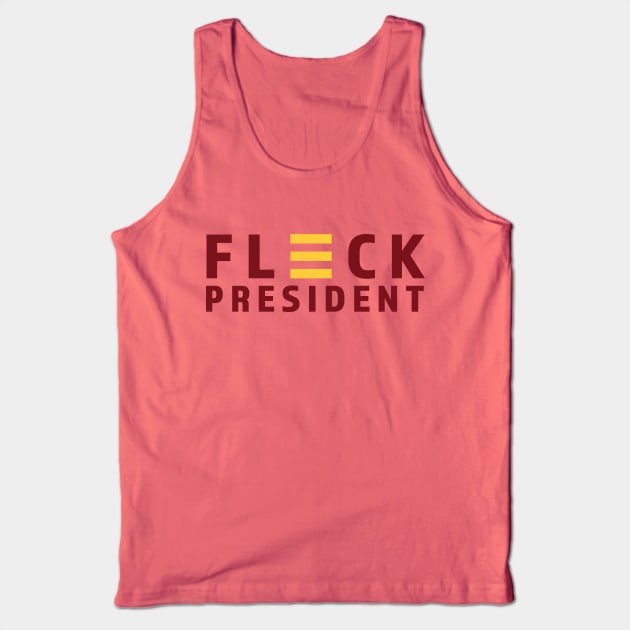 Fleck for President Tank Top by Parkeit